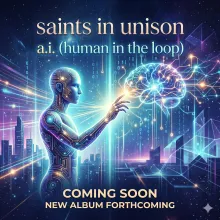 saints in unison a.i. (human in the loop) coming soon